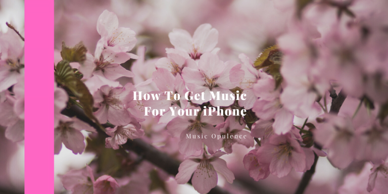 How To Get Music For Your iPhone